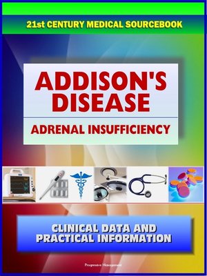 cover image of 21st Century Addison's Disease Sourcebook